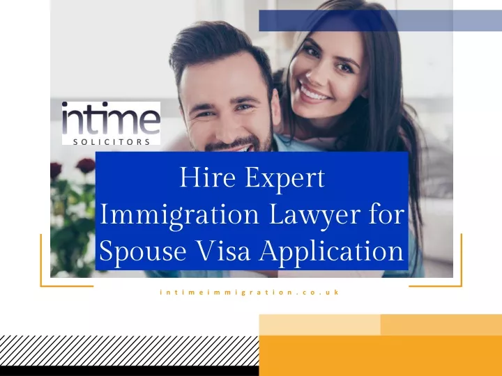 hire expert immigration lawyer for spouse visa