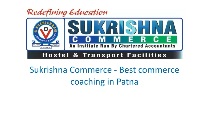 sukrishna commerce best commerce coaching in patna