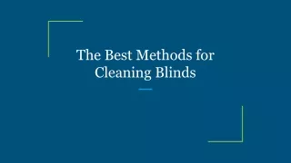 the best methods for cleaning blinds