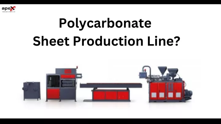 polycarbonate sheet production line