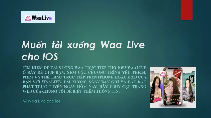 mu n t i xu ng waa live cho ios