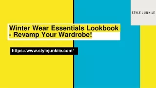 Winter Wear Essentials Lookbook - Revamp Your Wardrobe!