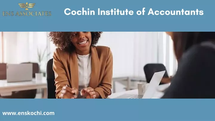 cochin institute of accountants