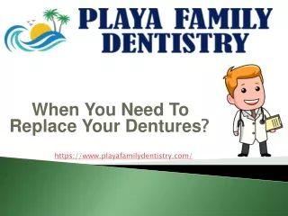 when you need to replace your dentures