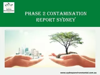 Phase 2 Contamination Report Sydney