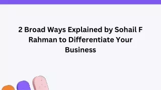 2 broad ways explained by sohail f rahman