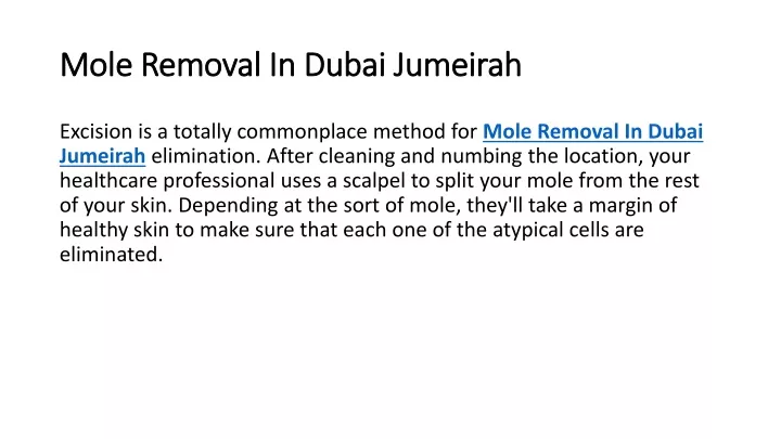 mole removal in dubai jumeirah