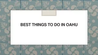 best things to do in oahu