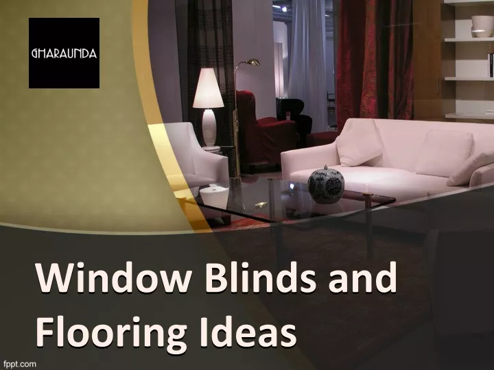 window blinds and flooring ideas