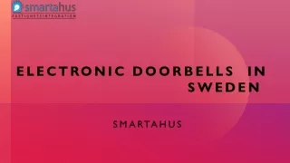 Electronic Doorbells  in Sweden
