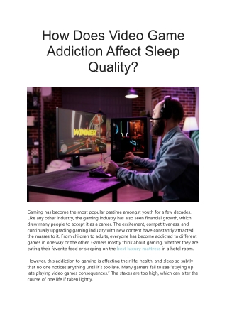 How Does Video Game Addiction Affect Sleep Quality