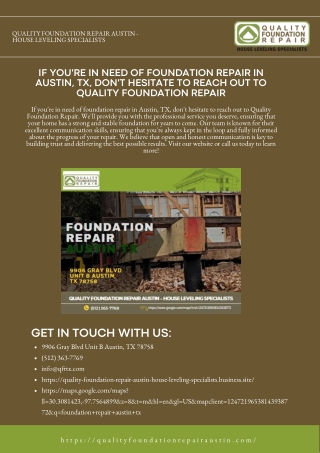IF YOU ARE IN NEED OF FOUNDATION REPAIR IN AUSTIN TX DONT HESITATE TO REACH OUT TO QUALITY FOUNDATION REPAIR