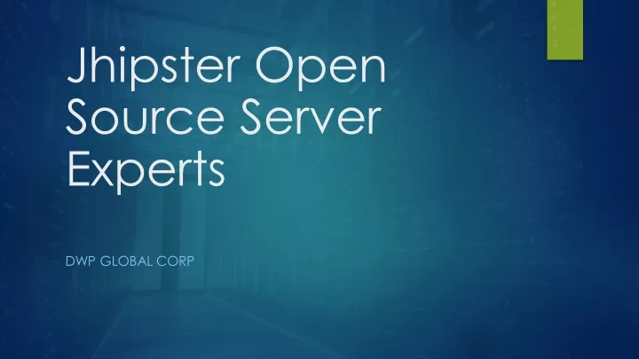jhipster open source server experts