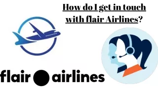 How do I communicate with Flair airlines?