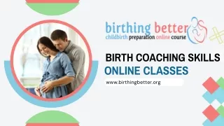 Birth Coaching Skills Online Classes