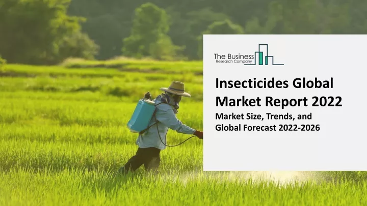 insecticides global market report 2022 market