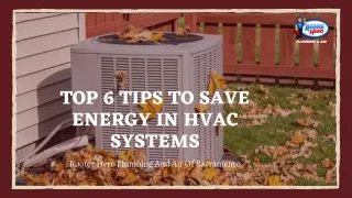 TOP 6 TIPS TO SAVE ENERGY IN HVAC SYSTEMS