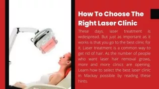 How To Choose The Right Laser Clinic