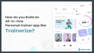 How do you Build an All-in-One Personal Trainer App like Trainerize?