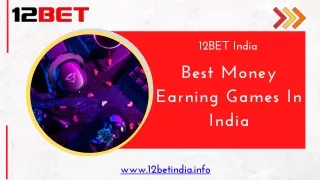 Best Money Earning Games In India
