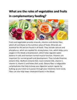 What are the roles of vegetables and fruits in complementary feeding