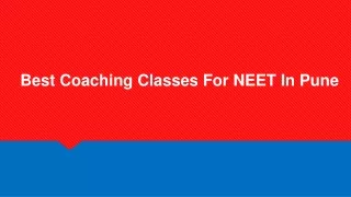 Best Coaching Classes For NEET In Pune
