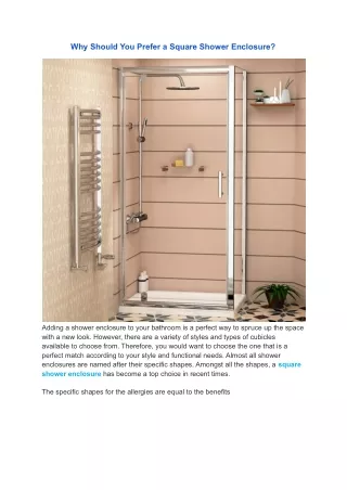 why should you prefer a square shower enclosure