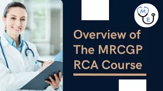 Short Explanation of the MRCGP RCA Course