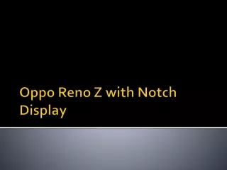 oppo reno z with notch display