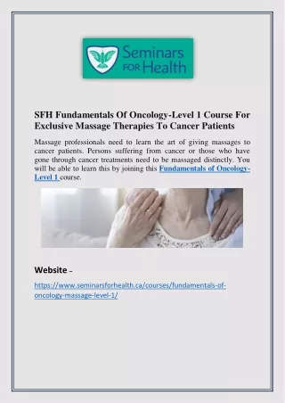 SFH Fundamentals of Oncology-Level 1 Course for Exclusive Massage Therapies to Cancer Patients