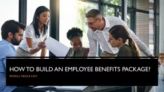 how to build an employee benefits package