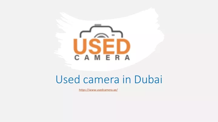 used camera in dubai