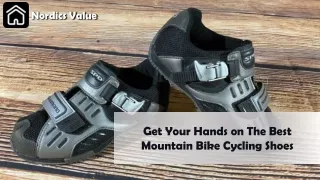 Get Your Hands on The Best Mountain Bike Cycling Shoes
