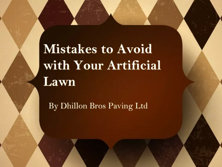 mistakes to avoid with your artificial lawn