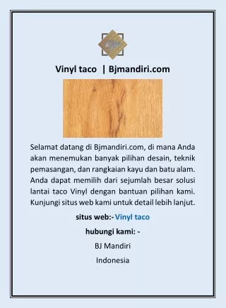 Vinyl taco  | Bjmandiri.com