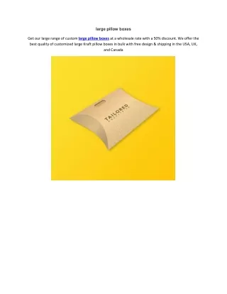 large pillow boxes