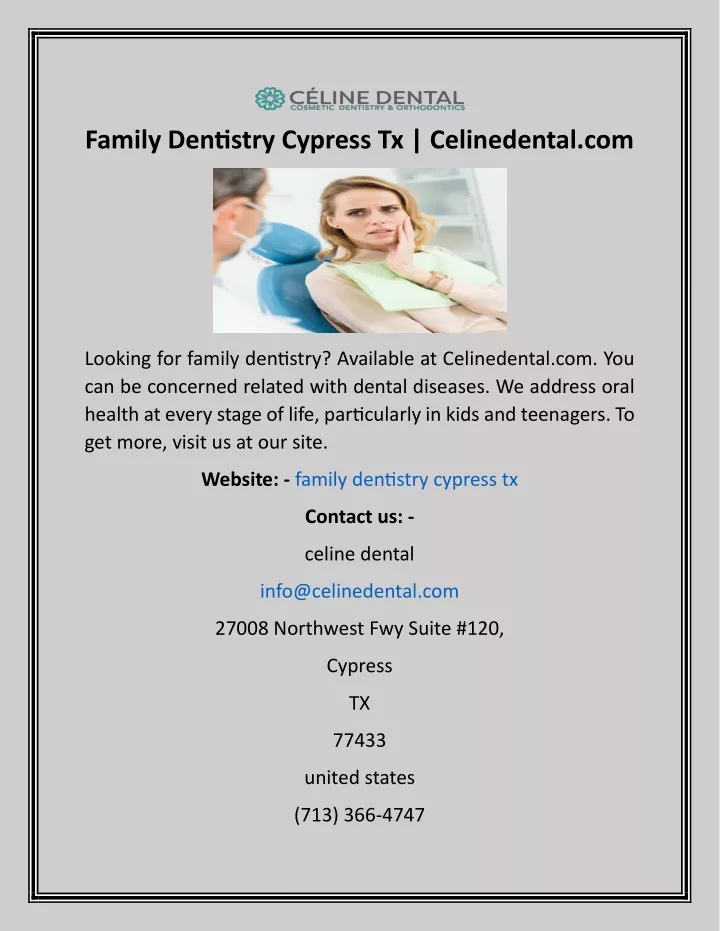 family dentistry cypress tx celinedental com