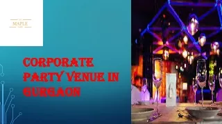 Corporate Party Venue In Gurgaon