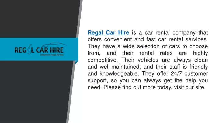 regal car hire is a car rental company that