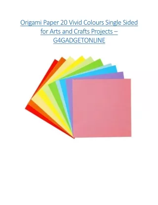 Origami Paper 20 Vivid Colours Single Sided for Arts and Crafts Projects