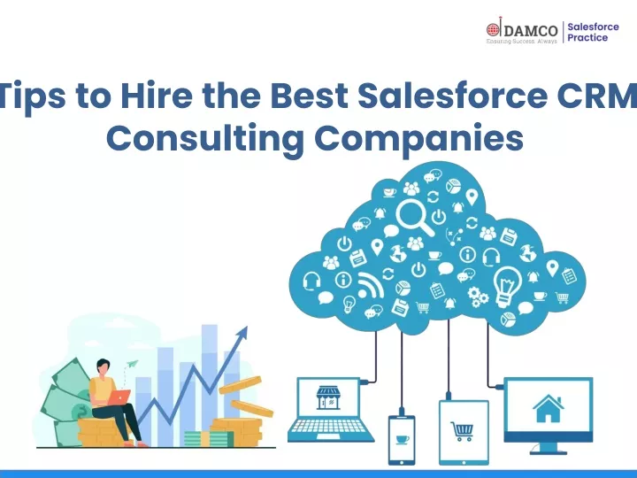 tips to hire the best salesforce crm consulting companies