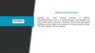 HOA Security Services Miami | Mavericksecurityinc.com