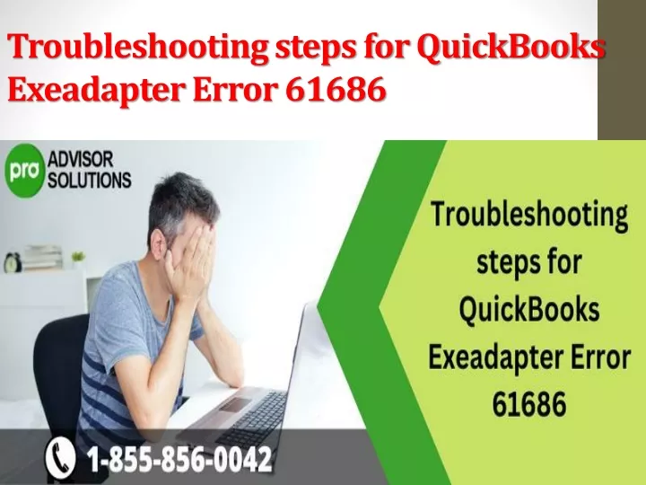 troubleshooting steps for quickbooks exeadapter error 61686