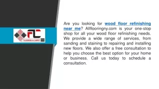 are you looking for wood floor refinishing near