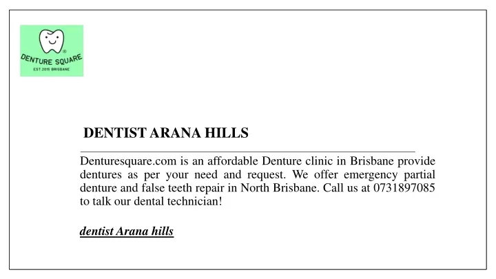 dentist arana hills