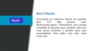 Blue Tv Pacotes  Bluetvcanais.app.br