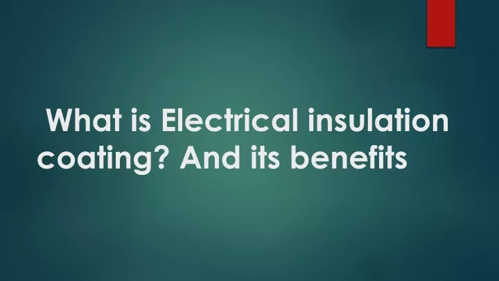 what is electrical insulation coating