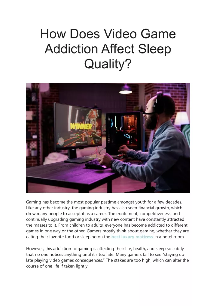 how does video game addiction affect sleep quality