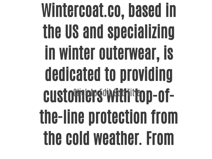 wintercoat co based in the us and specializing