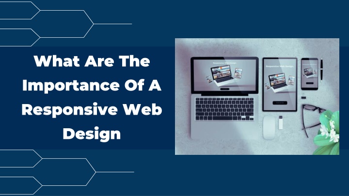 what are the importance of a responsive web design